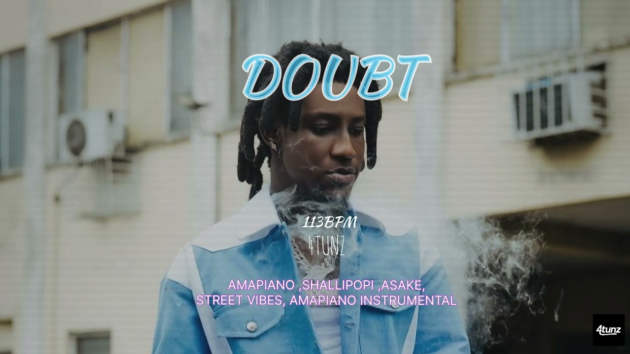 Shallipopi Type Beat – “DOUBT” | Amapiano x Street Vibes | 113 BPM