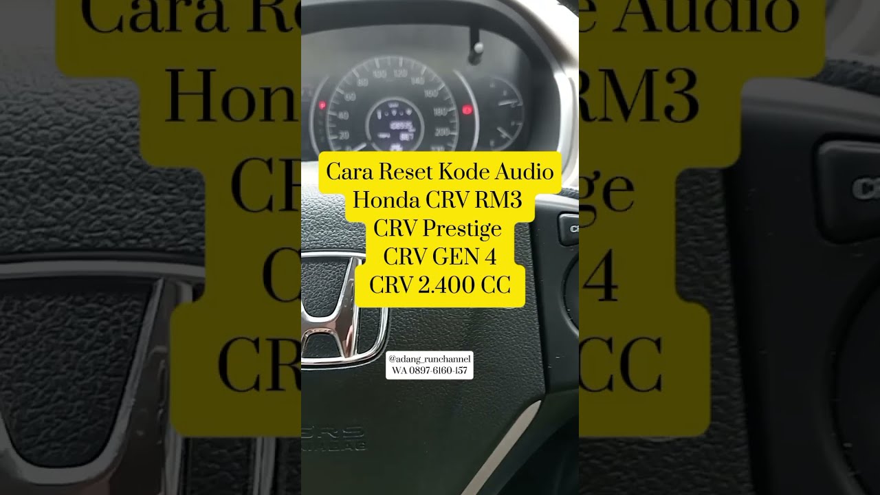 Honda CRV Audio minta password setelah ganti aki/Cara reset audio CRV/kode reset audio CRV gen4/#crv