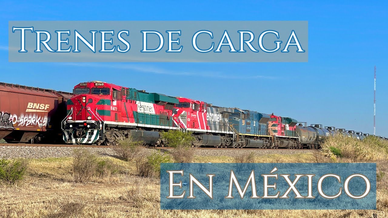 Trenes de Carga en México Ep. 13 | AMN Railway