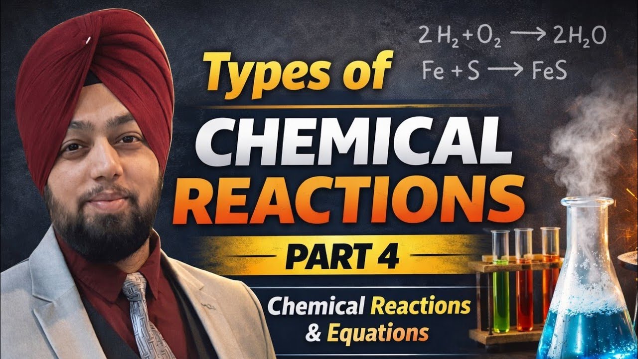 Types of Chemical Reactions | Part 4 | Chemical Reactions and Equations | Class 10 Chemistry