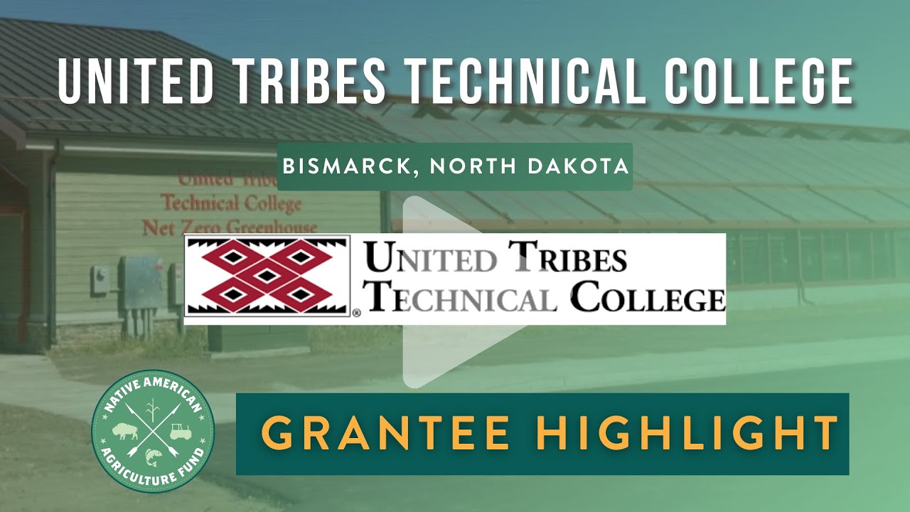 Grantee Highlight: United Tribes Technical College