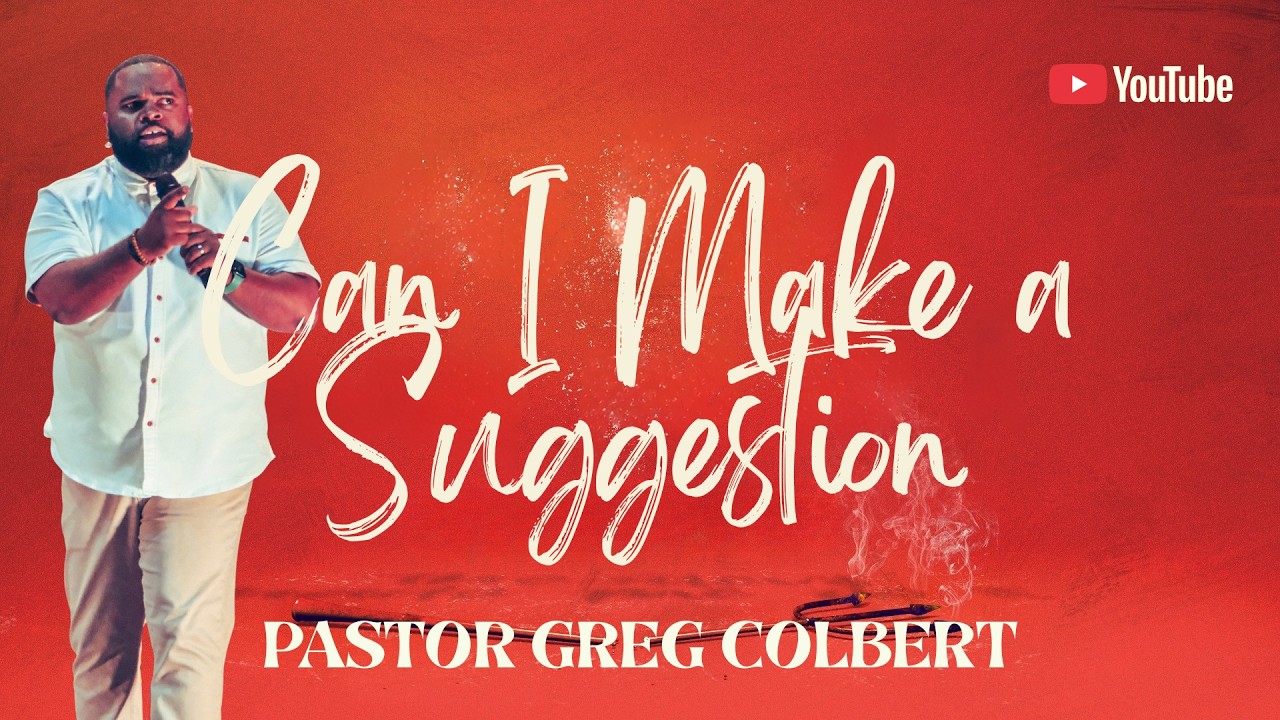 Can I Make A Suggestion // The Devil Made Me Do It Part 2 // Pastor Greg Colbert