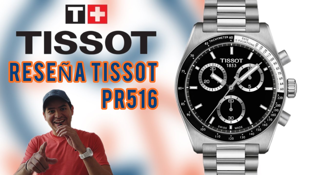 Reseña del reloj Tissot PR516