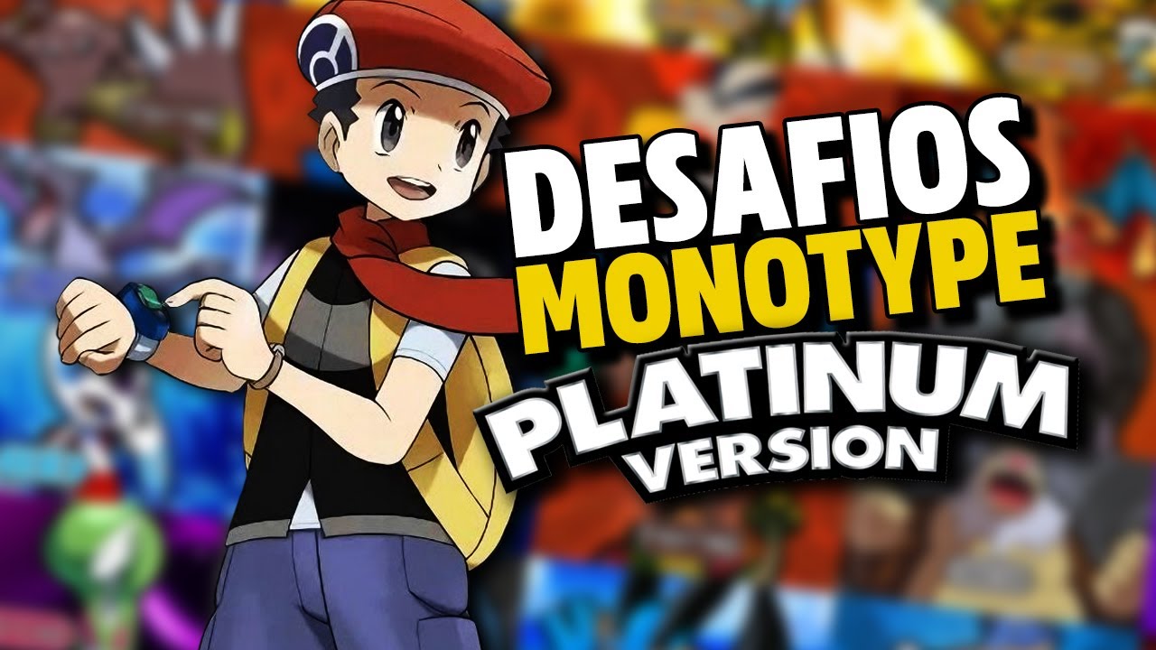 TODOS OS DESAFIOS MONOTYPE NO POKÉMON PLATINUM