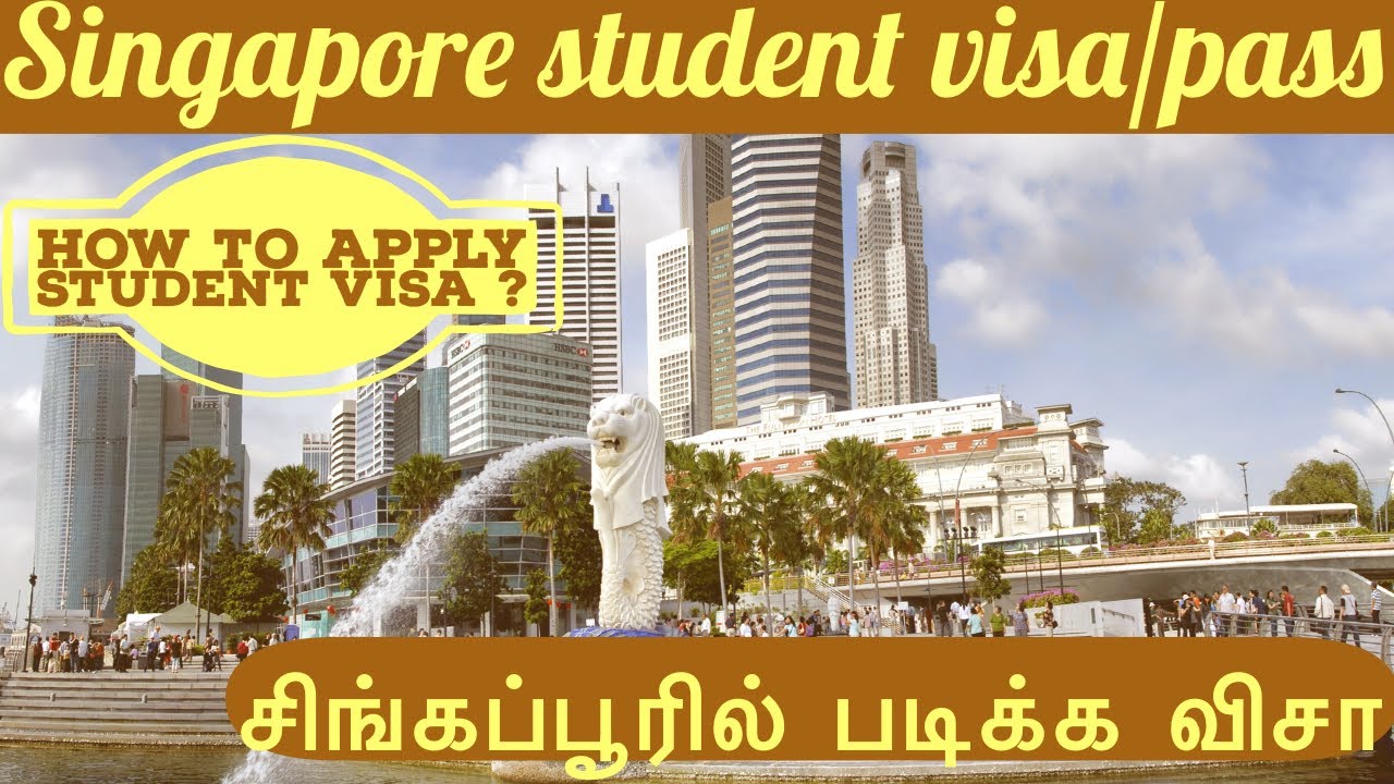 How to apply for Singapore Student visa in tamil | Student pass |  சிங்கப்பூரில் படிக்க விசா|