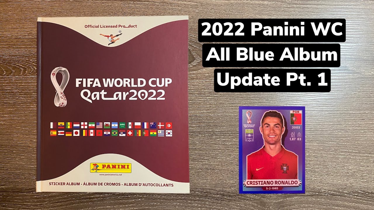 2022 Panini FIFA World Cup Hardcover Blue Parallel Sticker Album Update Part 1 - Good Start!