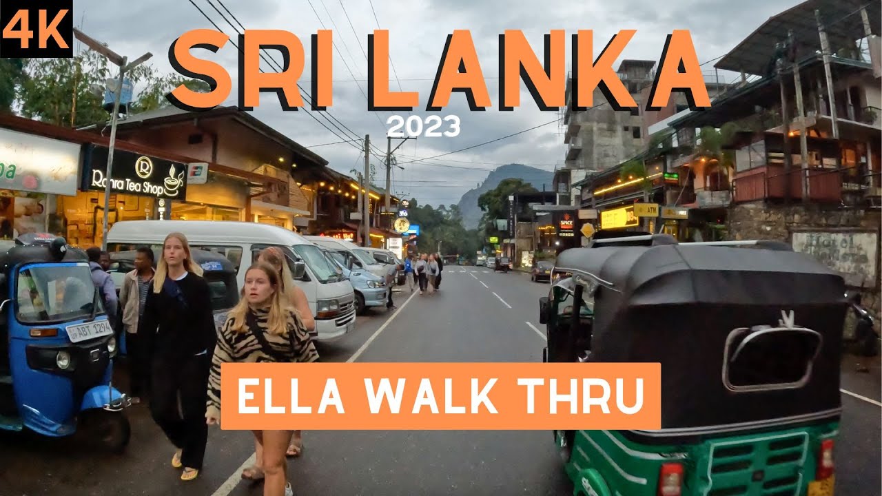 Ella | Sri Lanka | walk thru the main street | 4k | 2023