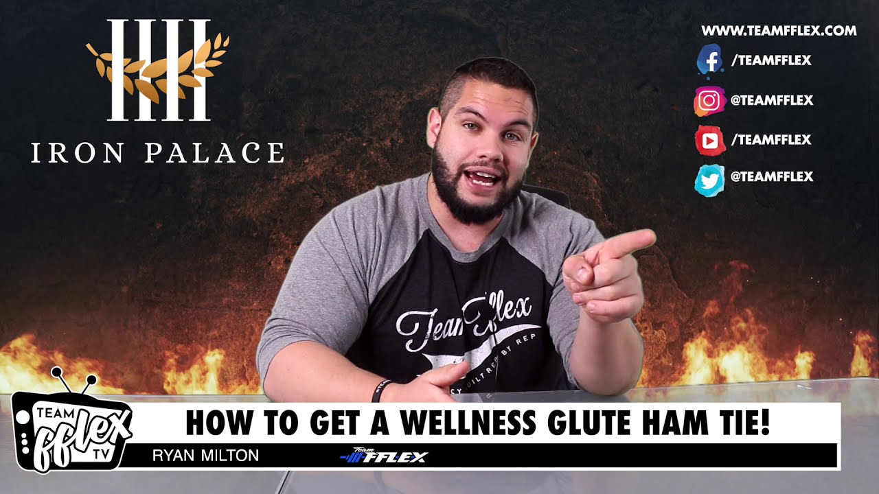 Training For Wellness Glute Ham Ties! | Iron Palace #32 | TeamFFLEX | Ryan Milton