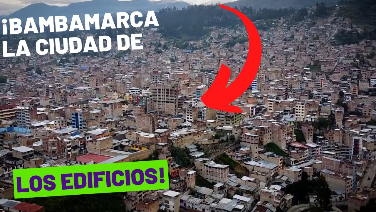 Conozca la ciudad de Bambamarca, Cajamarca, Perú desde los aires