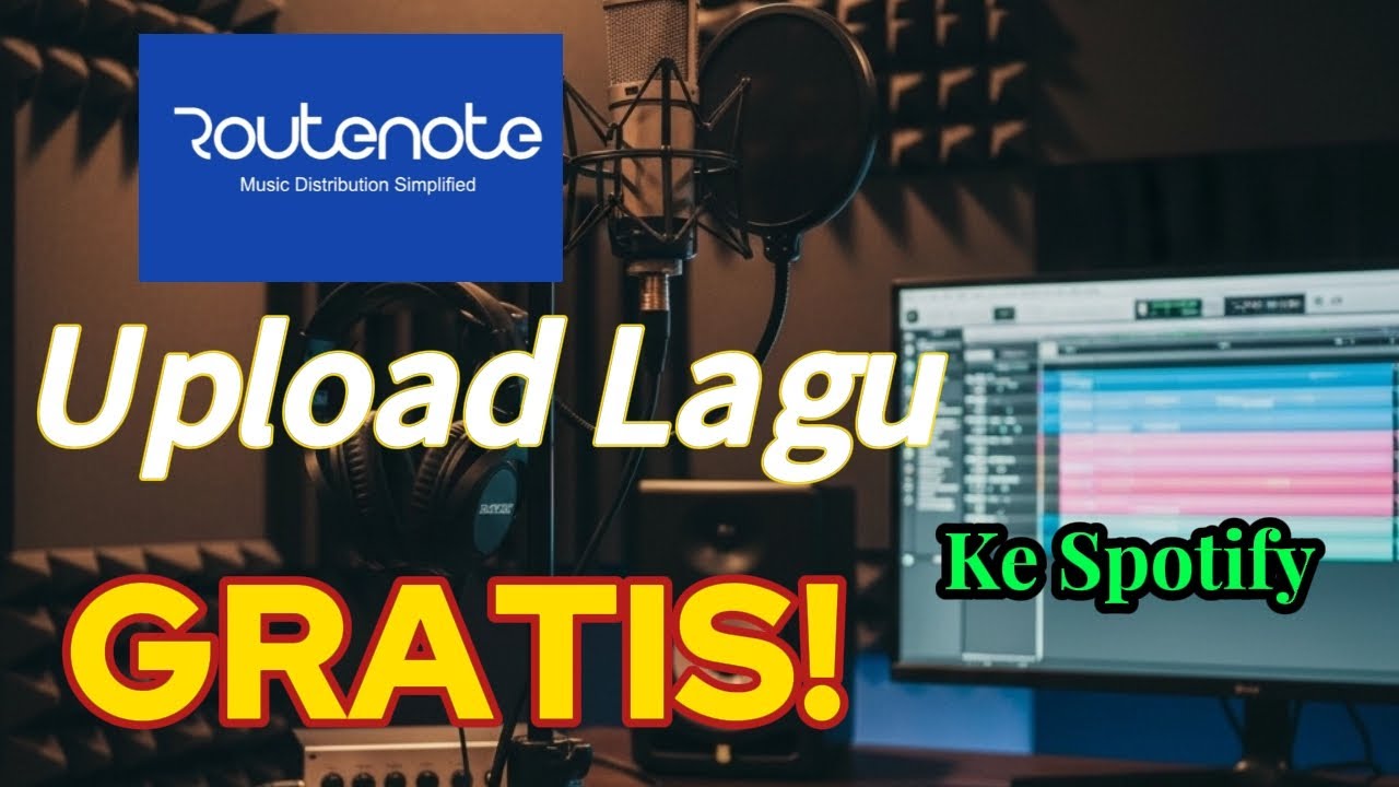 Cara Rilis Lagu Di RouteNote - Agregator Musik Gratis