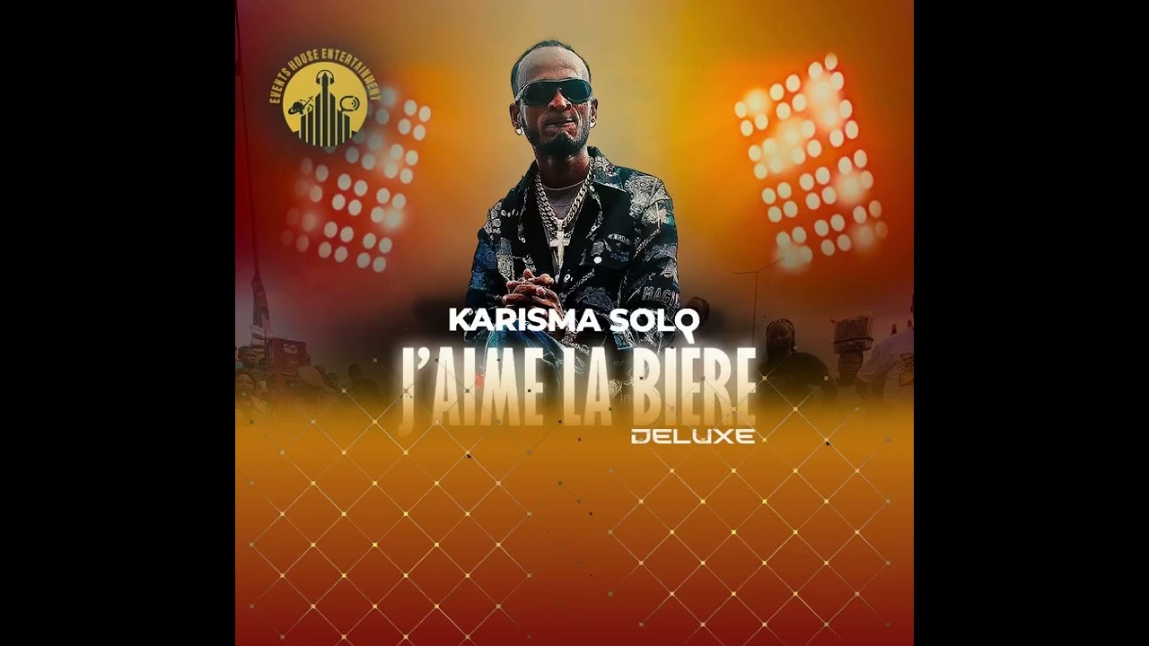 Karisma solo _j’aime la bière deluxe.audio