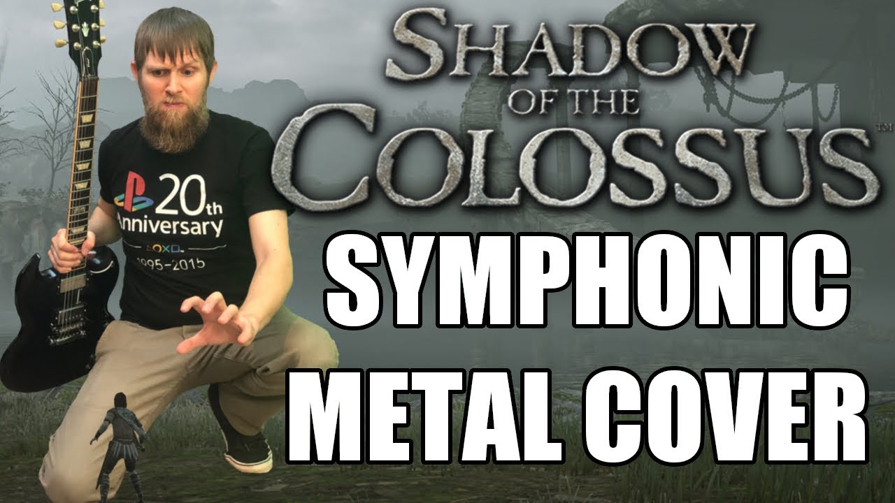 Shadow of the Colossus Medley (Metal Cover)