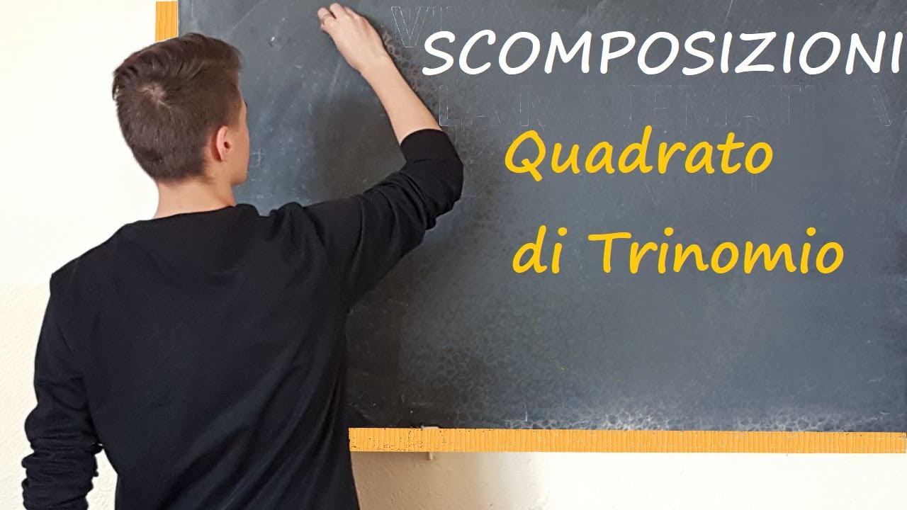 Scomposizione del Quadrato di Trinomio