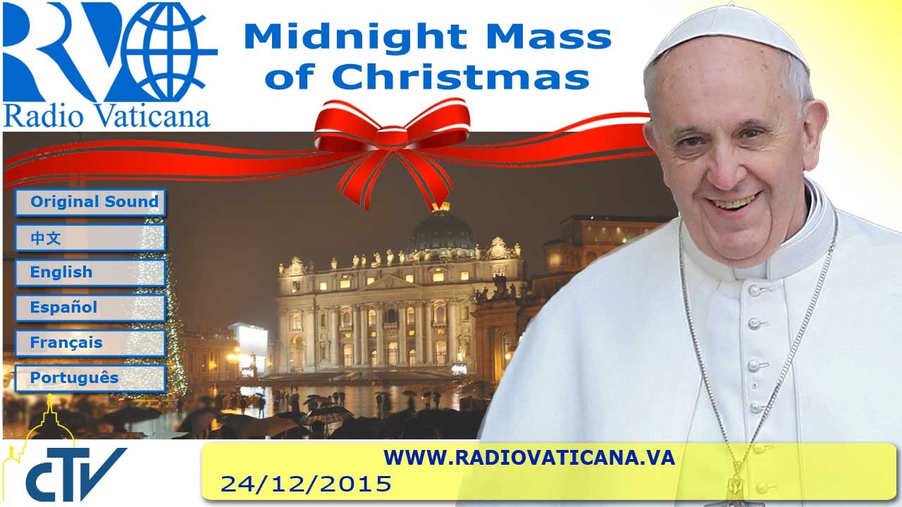 Midnight Mass of Christmas 2015.12.24