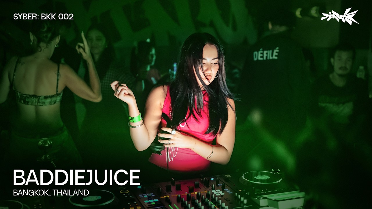 BADDIEJUICE | SYBER: BKK 002