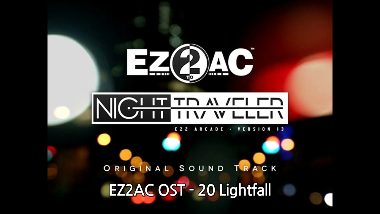 [EZ2AC NT OST] Lightfall