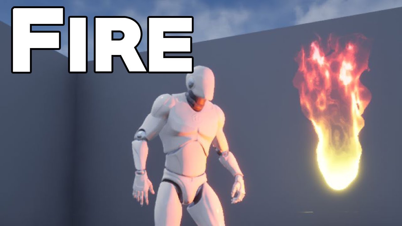 UE4 Tutorial: Fire Effect