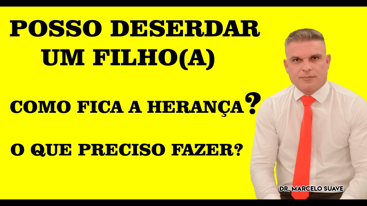 POSSO DESERDAR MEU FILHO(A)? COMO FICARÁ A HERANÇA DELE?