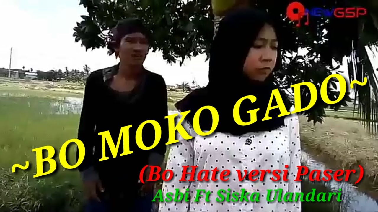 ~Boh moko Gado~ (Bo Hate versi Bahasa Paser)