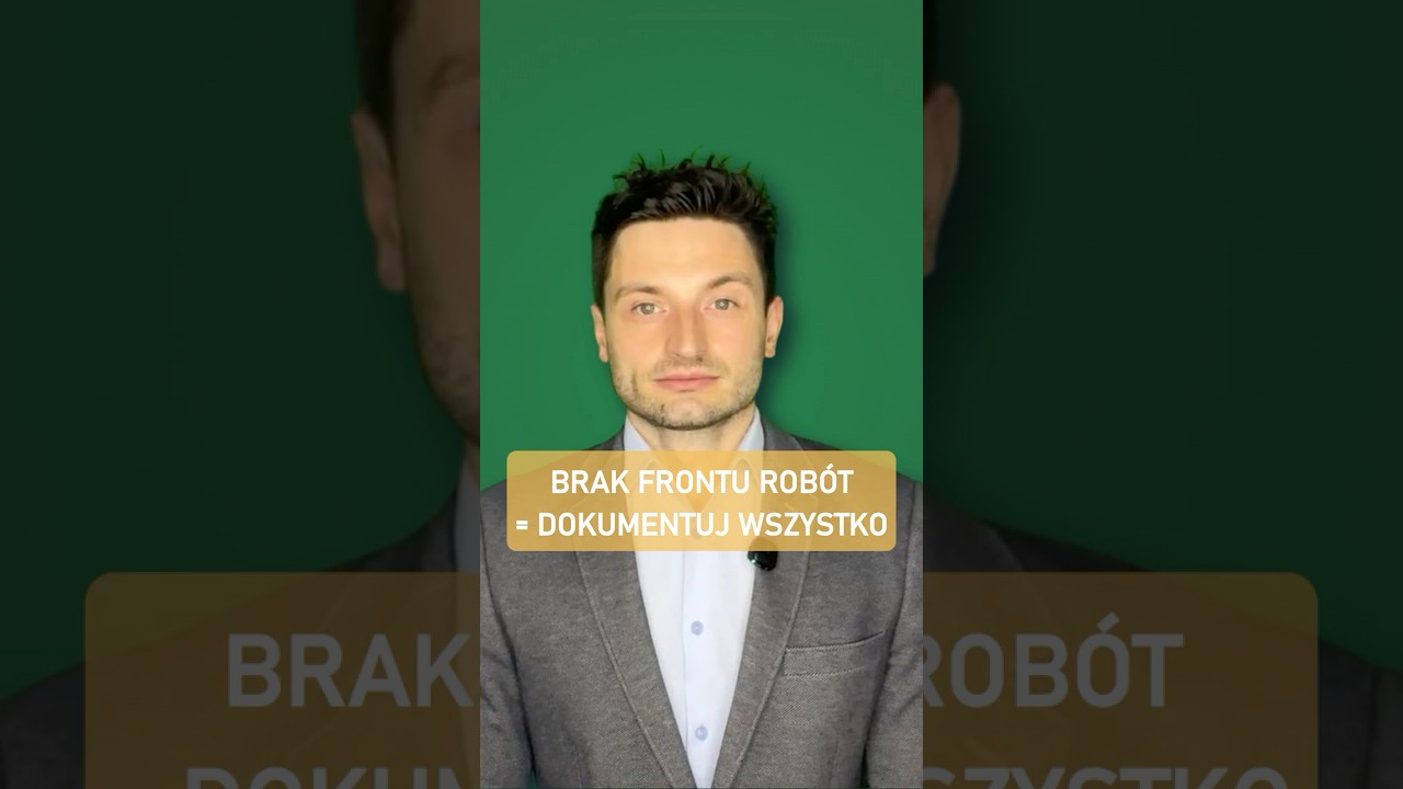 Brak frontu rob&oacute;t? Dokumentuj wszystko, żeby wygrać w sądzie!