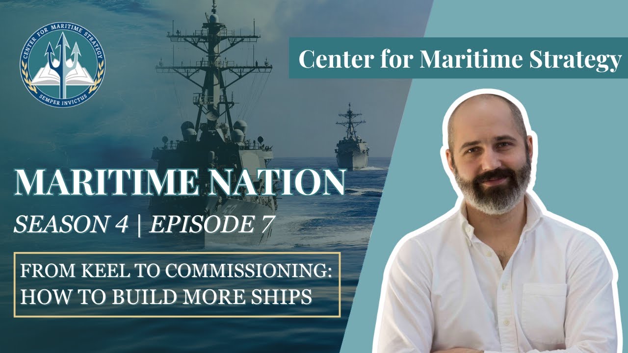 From Keel to Commissioning: How to Build More Ships
