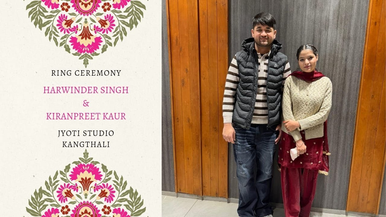 Ring Ceremony || Harwinder & Kiranpreet || Live By :- Jyoti Studio Kangthali 80530-85906
