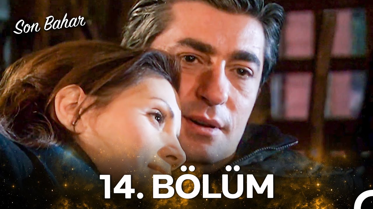 Son Bahar 14. Bölüm