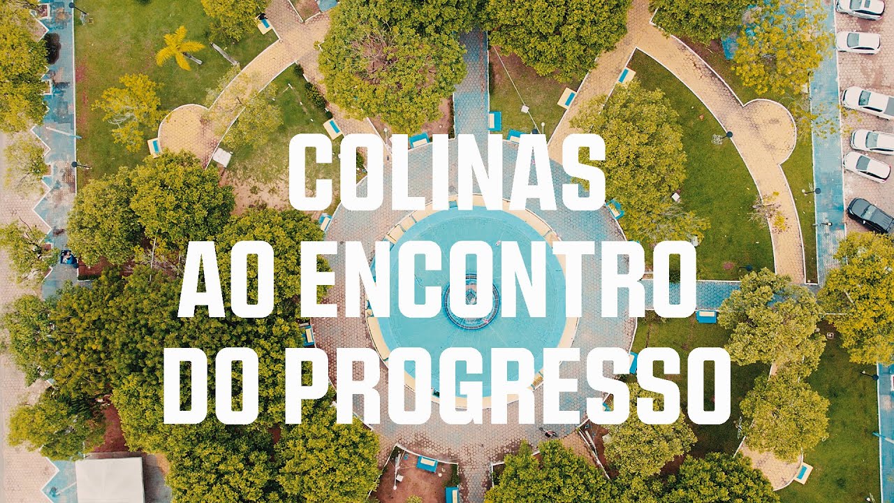 COLINAS AO ENCONTRO DO PROGRESSO