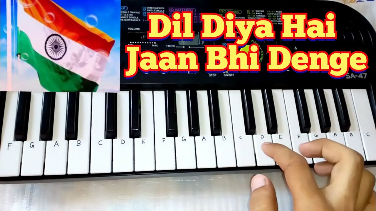 Dil Diya Hai Jaan Bhi Denge on Paino (Casio Sa 47) By Madan Mali