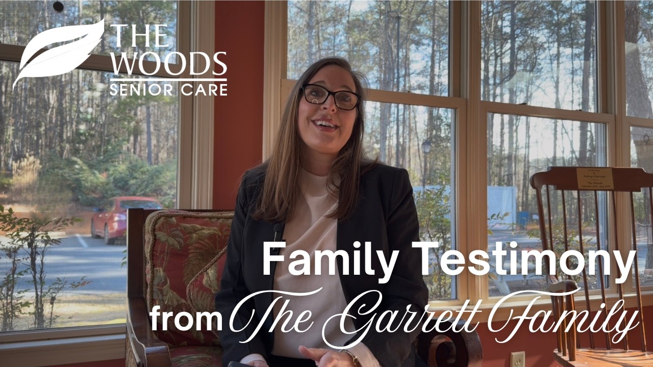 Resident Family Testimony - The Woods Senior Care