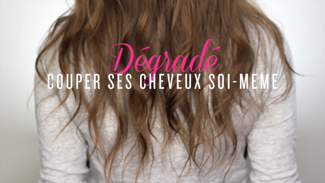 Couper ses cheveux soi-m&ecirc;me : D&eacute;grad&eacute; Effil&eacute;