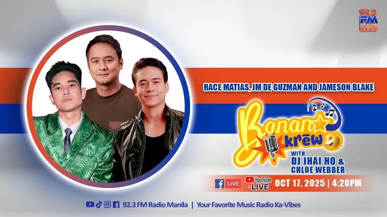 BANANA KREW  | JAMESON BLAKE, RACE MATIAS & JM DE GUZMAN | OCTOBER 17, 2025