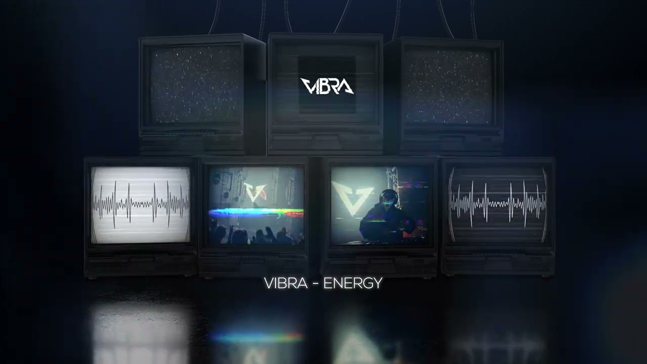 VIBRA - ENERGY