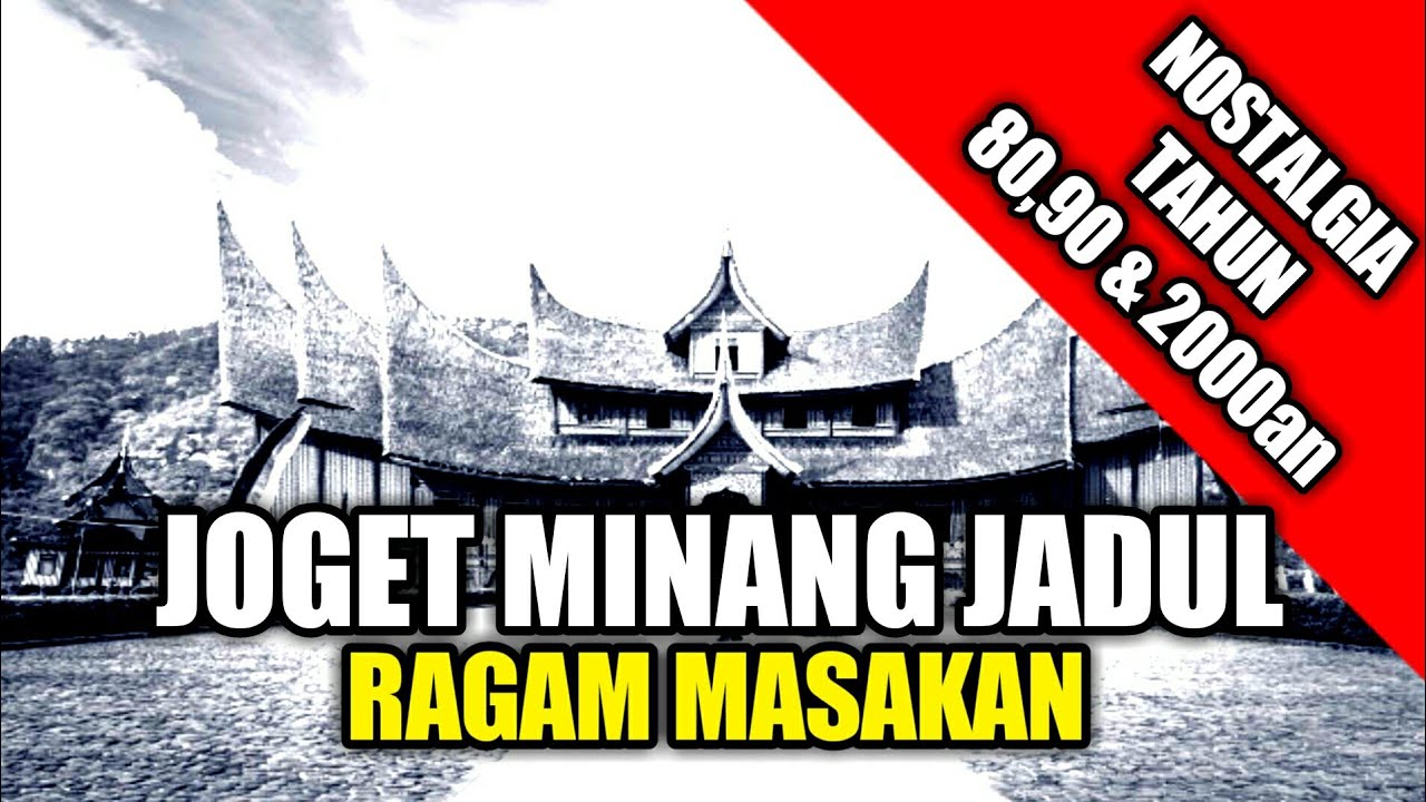 Lagu Minang Jadul - Ragam Masakan
