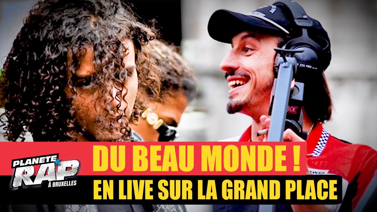 SESSION FREESTYLE HISTORIQUE SUR LA GRAND PLACE DE BRUXELLES ! #PlanèteRap