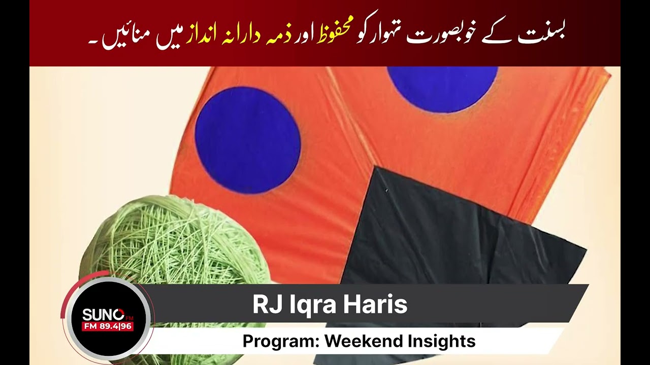 Basant Returns in Punjab: Safety and Regulations in Focus