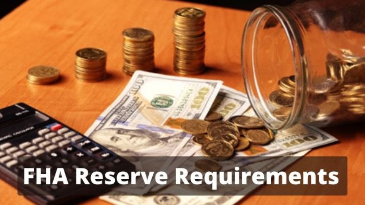 How FHA Reserve Requirements Work in 2025