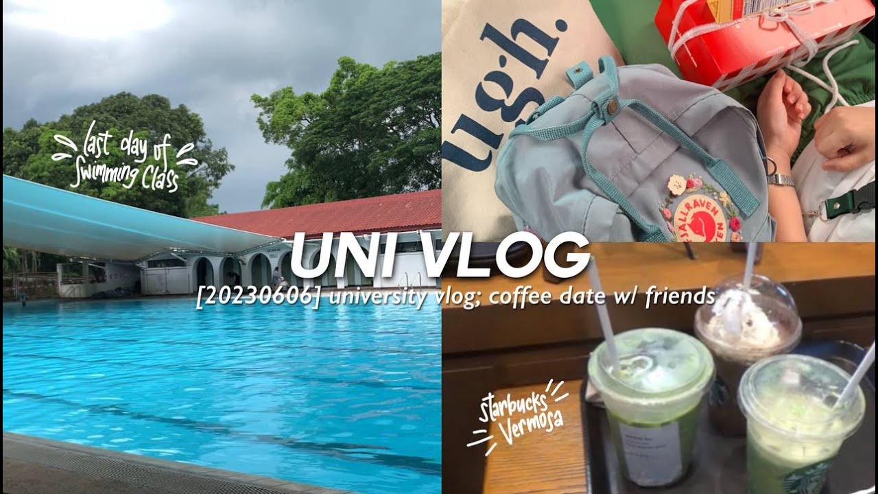 [230606] uni vlog: a day in my life as a freshman in dlsud&mdash;swimming class, coffee date, college vlog