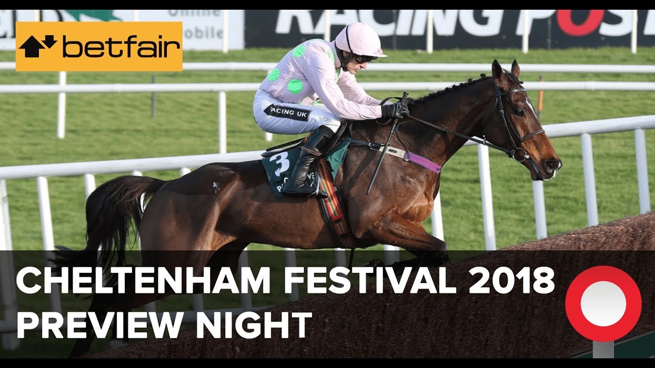 Racing Post Cheltenham Festival 2018 Preview Night with Betfair