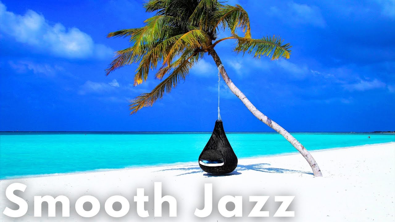 Tropical ✨ Relaxing Smooth Jazz & Beach Vibes