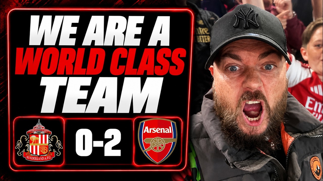 We Are A World Class Team | Sunderland 0-2 Arsenal | Match Reaction