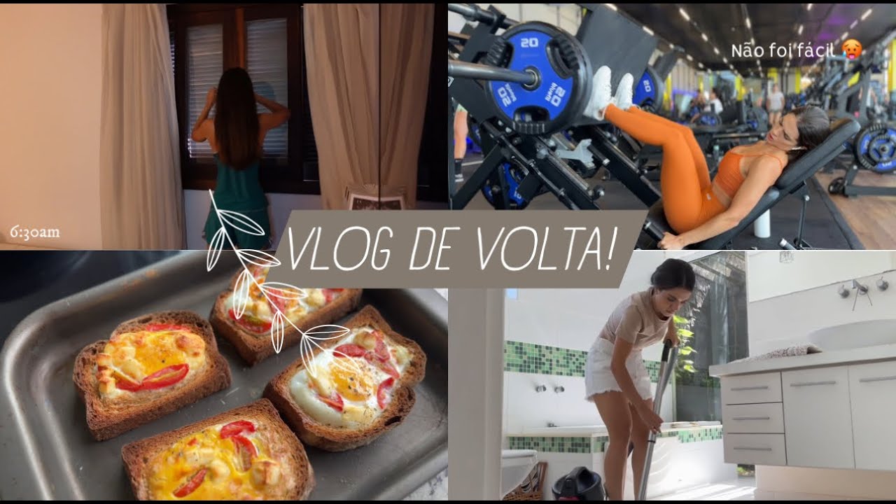 DE VOLTA - Rotina saudável, treinos, receitas & organização ❤️