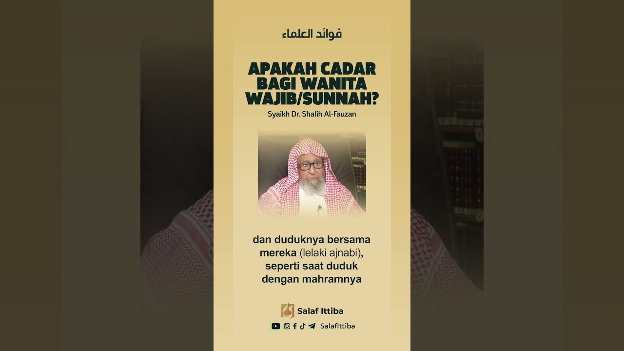 Apakah Cadar Bagi Wanita Wajib atau Sunnah? #salafittiba #reels #fyp #nasehatulama
