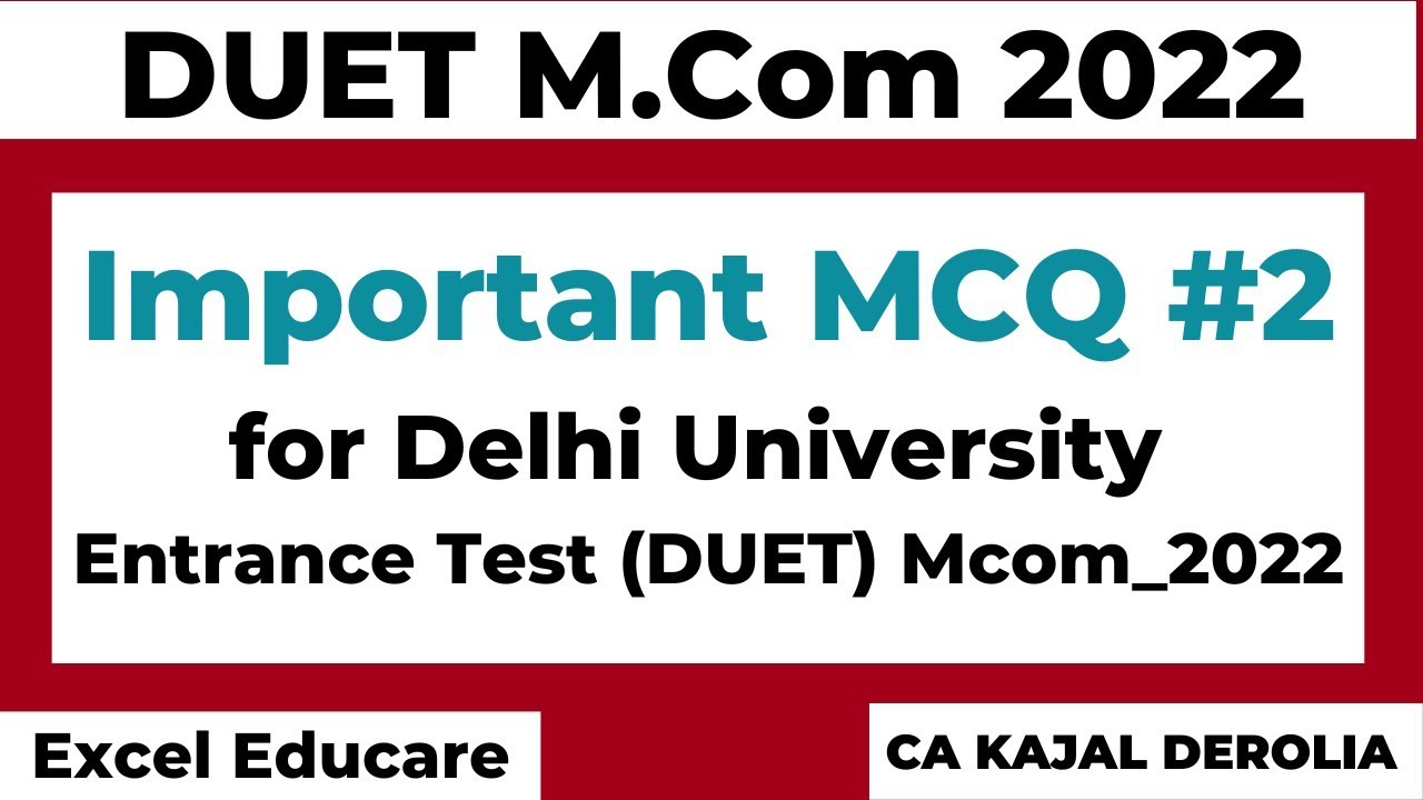 DUET Mcom 2022 Important MCQ | Delhi University Entrance Test | Mcom Entrance Test 2022 | Part 2 |