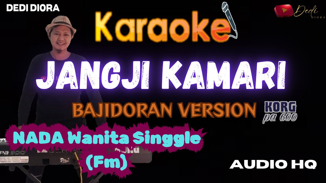 JANGJI KAMARI NAZMI NADIA KARAOKE LIRIK ||NADA WANITA Fm||BAJIDORAN VERSION||AUDIO HQ||
