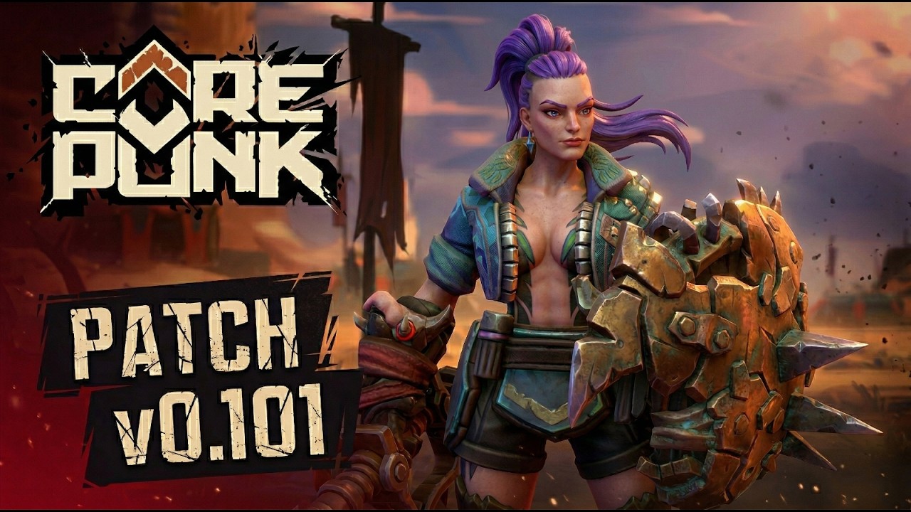 Corepunk patch v0.101