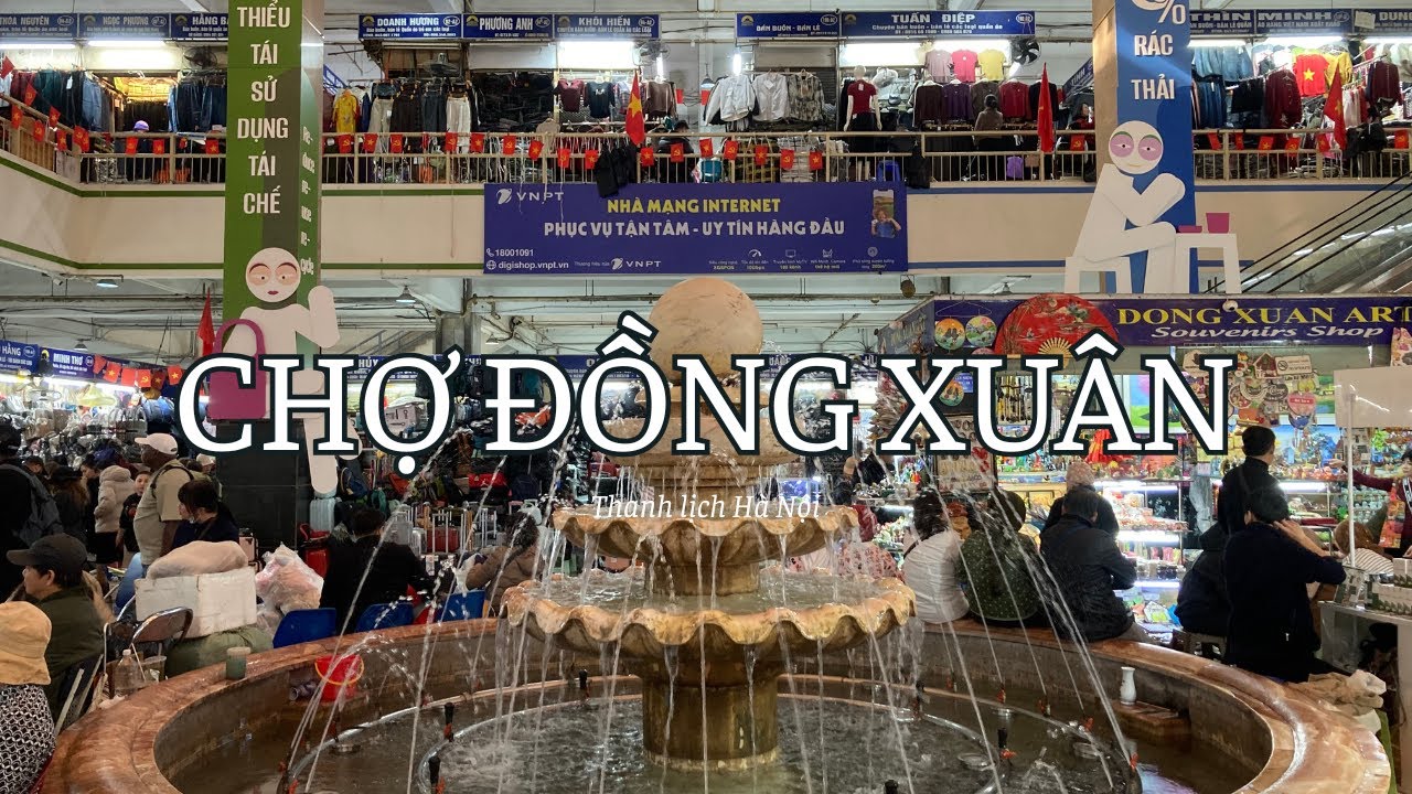 Chợ Đồng Xuân thanh lịch của Hà Nội