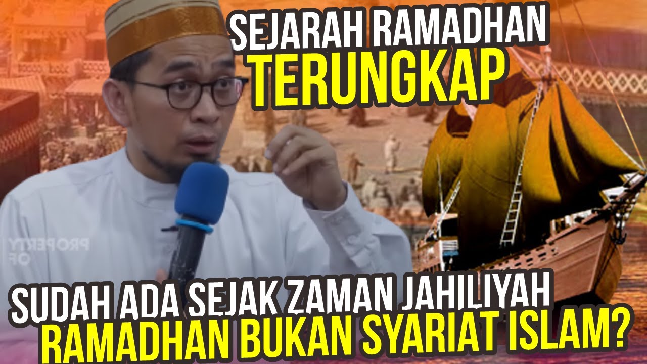 Sudah ada sebelum Nabi Muhammad? Inilah sejarah ramadhan yang sebenarnya - UST. Adi Hidayat LC MA