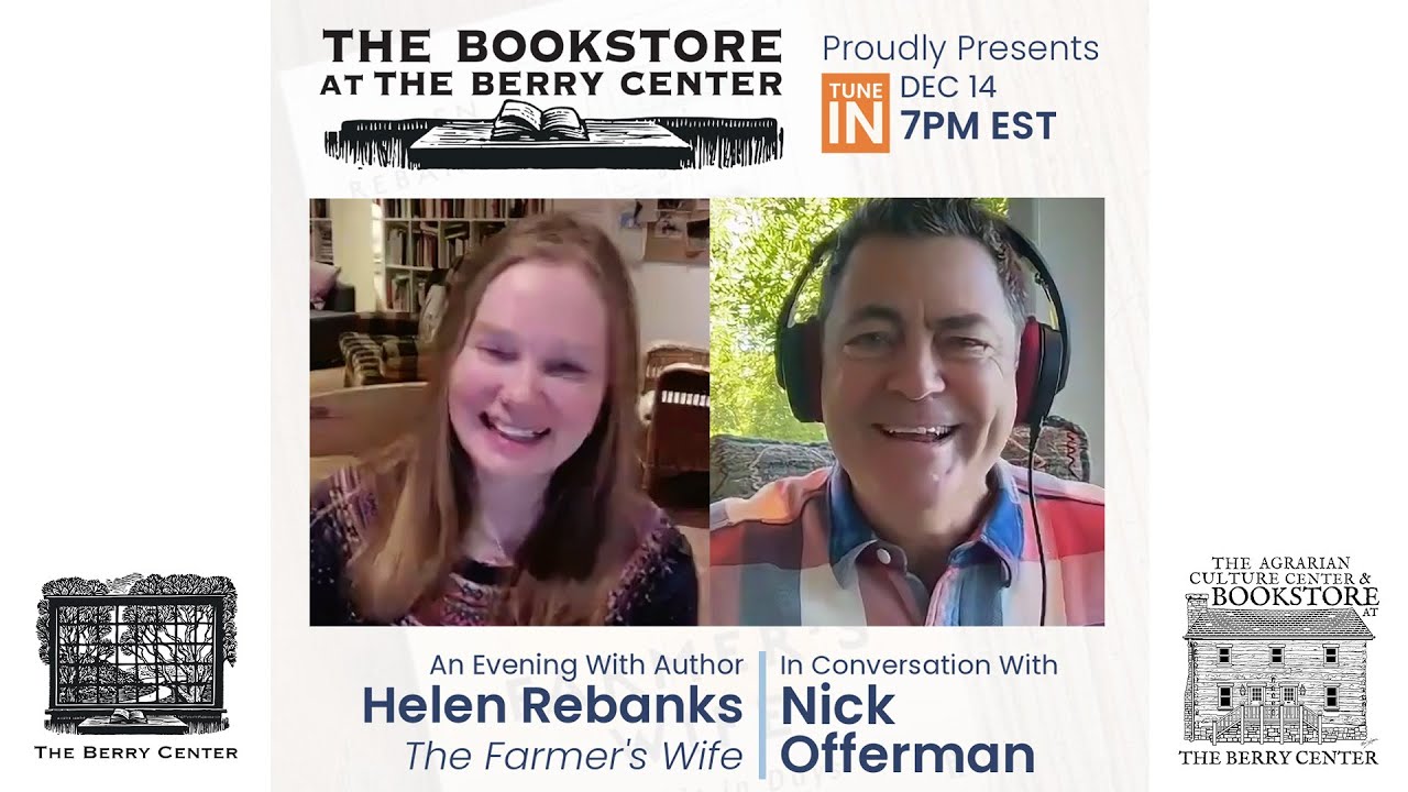 Helen Rebanks and Nick Offerman in Conversation: The Bookstore At The Berry Center