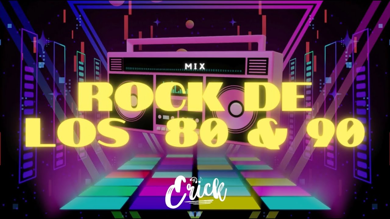 MIX ROCK POP EN INGL&Eacute;S DE LOS 80 & 90 VOL. 1 - DJ ERICK
